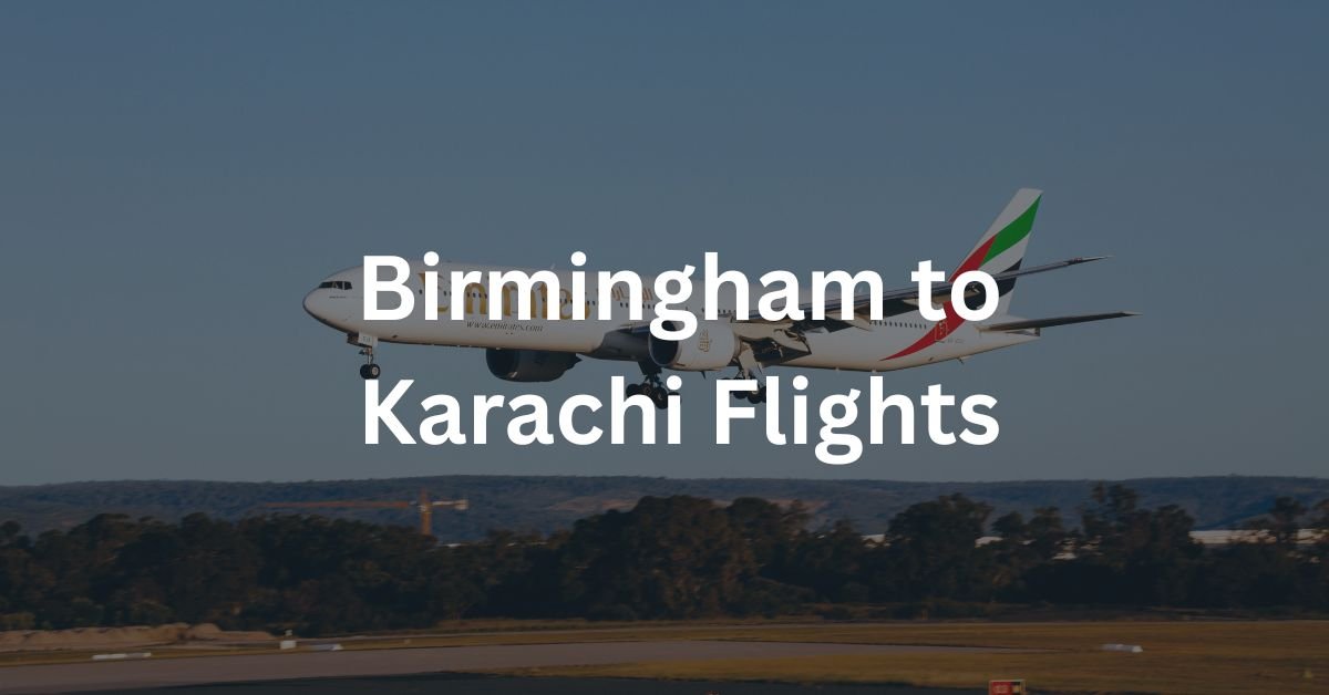 Birmingham to Karachi flights