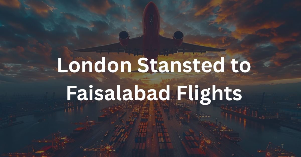 London Stansted to Faisalabad Flights