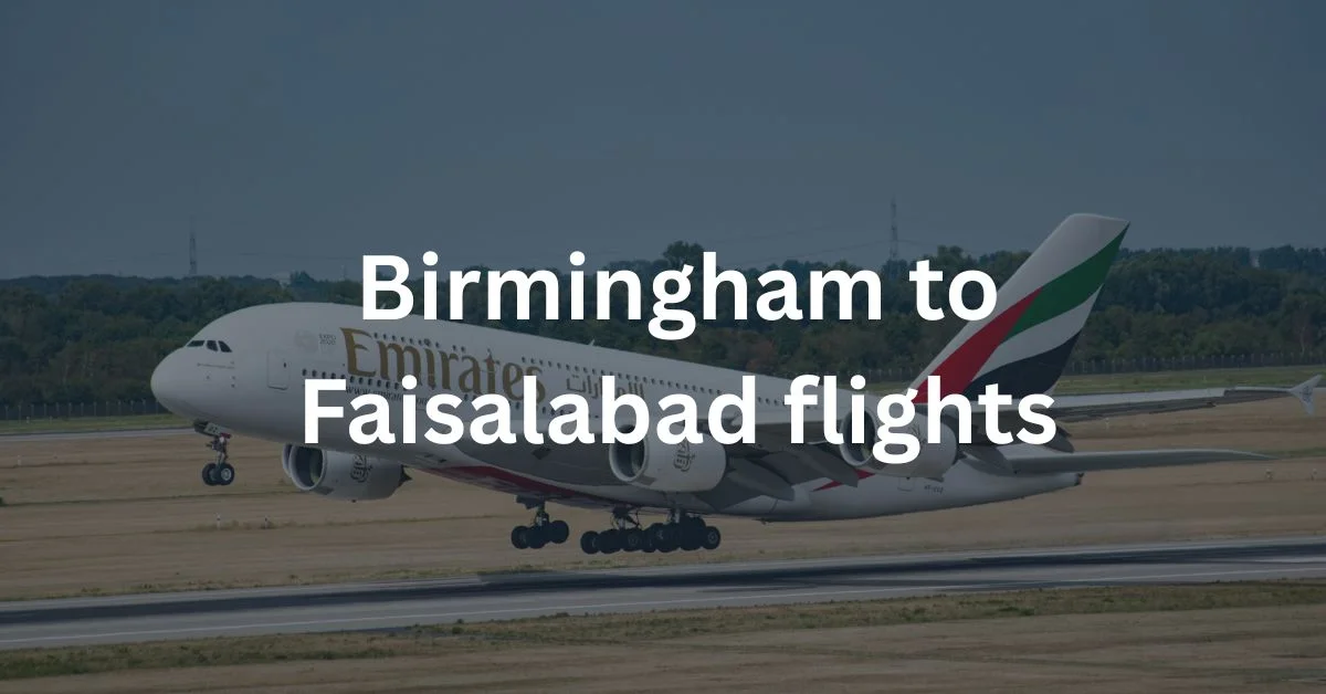 Birmingham to Faisalabad flights