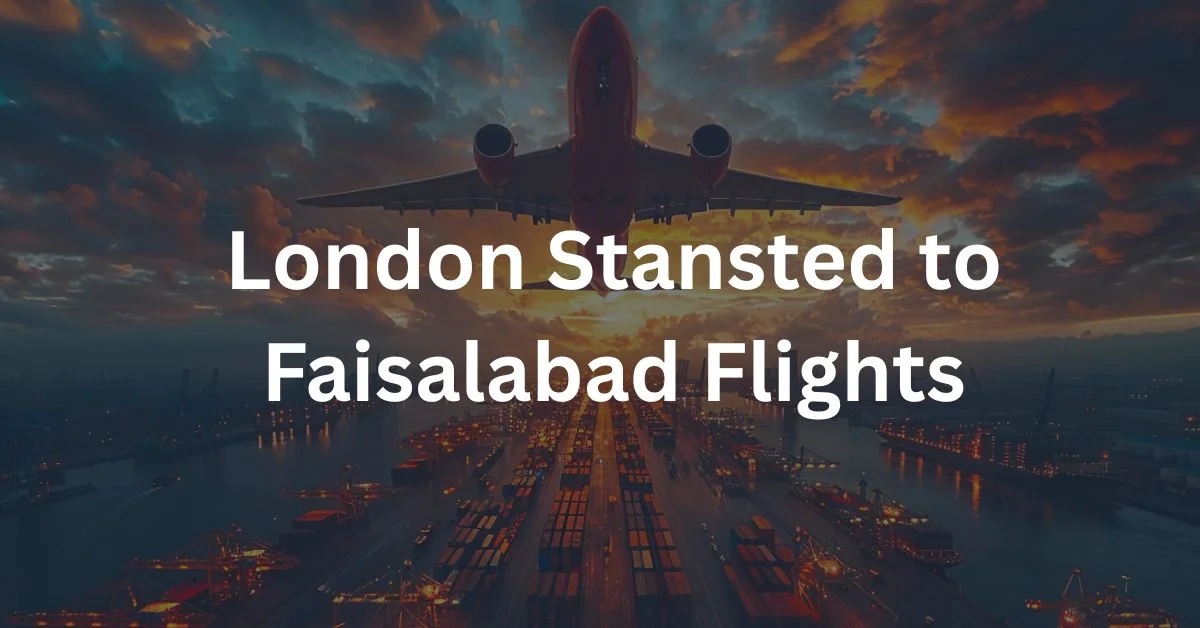 London Stansted to Faisalabad Flights